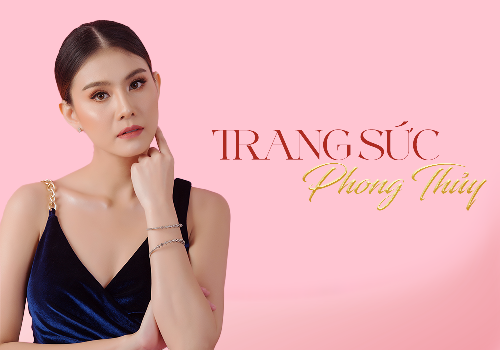 Trang Sức & Phong Thuỷ